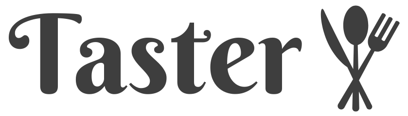 Taster